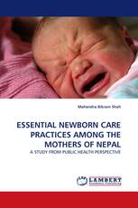 ESSENTIAL NEWBORN CARE PRACTICES AMONG THE MOTHERS OF NEPAL