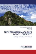 THE FORMOSAN MACAQUES OF MT. LONGEVITY