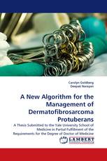 A New Algorithm for the Management of Dermatofibrosarcoma Protuberans