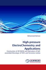 High-pressure ElectroChemestry and Applications