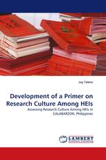 Development of a Primer on Research Culture Among HEIs