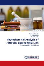 Phytochemical Analysis of Jatropha gossypifolia Linn