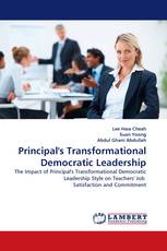 Principal's Transformational Democratic Leadership