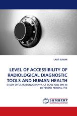 LEVEL OF ACCESSIBILITY OF RADIOLOGICAL DIAGNOSTIC TOOLS AND HUMAN HEALTH