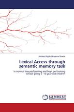 Lexical Access through semantic memory task