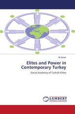 Elites and Power in Contemporary Turkey