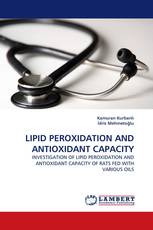 LIPID PEROXIDATION AND ANTIOXIDANT CAPACITY
