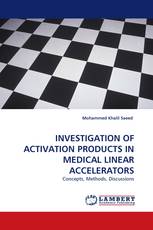 INVESTIGATION OF ACTIVATION PRODUCTS IN MEDICAL LINEAR ACCELERATORS