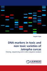 DNA markers in toxic and non toxic varieties of Jatropha curcas