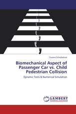 Biomechanical Aspect of Passenger Car vs. Child Pedestrian Collision