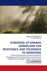 SCREENING OF BANANA GERMPLASM FOR RESISTANCE AND TOLERANCE TO NEMATODE