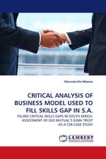 CRITICAL ANALYSIS OF BUSINESS MODEL USED TO FILL SKILLS GAP IN S.A.