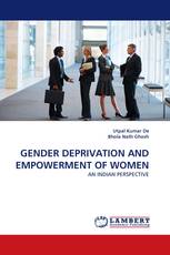 GENDER DEPRIVATION AND EMPOWERMENT OF WOMEN