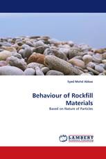 Behaviour of Rockfill Materials