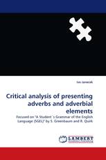 Critical analysis of presenting adverbs and adverbial elements