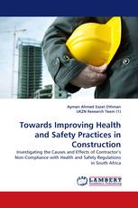 Towards Improving Health and Safety Practices in Construction