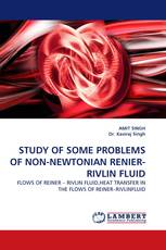 STUDY OF SOME PROBLEMS OF NON-NEWTONIAN RENIER-RIVLIN FLUID