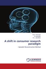 A shift in consumer research paradigm