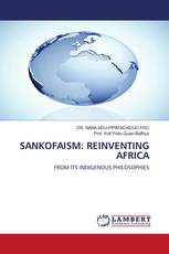 SANKOFAISM: REINVENTING AFRICA