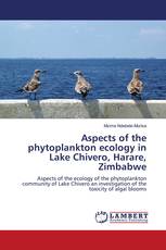 Aspects of the phytoplankton ecology in Lake Chivero, Harare, Zimbabwe