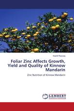 Foliar Zinc Affects Growth, Yield and Quality of Kinnow Mandarin