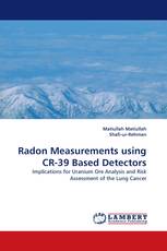 Radon Measurements using CR-39 Based Detectors