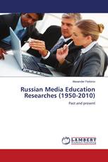 Russian Media Education Researches (1950-2010)