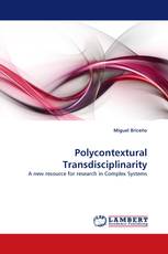 Polycontextural Transdisciplinarity