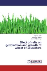 Effect of salts on germination and growth of wheat of Saurashtra