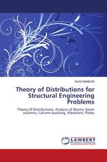 Theory of Distributions for Structural Engineering Problems