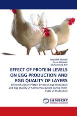 EFFECT OF PROTEIN LEVELS ON EGG PRODUCTION AND EGG QUALITY OF LAYERS