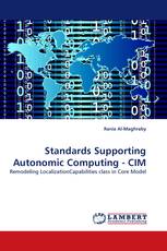Standards Supporting Autonomic Computing - CIM
