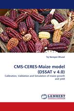 CMS-CERES-Maize model (DSSAT v 4.0)