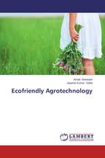 Ecofriendly Agrotechnology