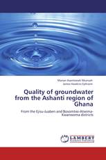 Quality of groundwater from the Ashanti region of Ghana