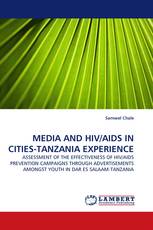 MEDIA AND HIV/AIDS IN CITIES-TANZANIA EXPERIENCE