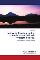 Landscape forming factors of Kurile Islands (North-Western Pacifica)