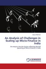 An Analysis of Challenges in Scaling up Micro-Finance in India