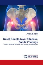 Novel Double-Layer Titanium Boride Coatings