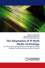 The Adaptation of IP Multi Media Technology