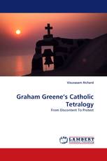 Graham Greene's Catholic Tetralogy