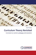 Curriculum Theory Revisited