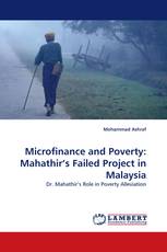 Microfinance and Poverty: Mahathir's Failed Project in Malaysia