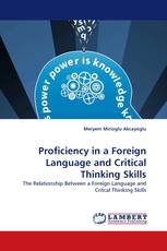 Proficiency in a Foreign Language and Critical Thinking Skills