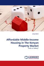 Affordable Middle-Income Housing in The Kenyan Property Market