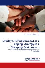 Employee Empowerment as a Coping Strategy in a Changing Environment