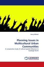 Planning Issues in Multicultural Urban Communities