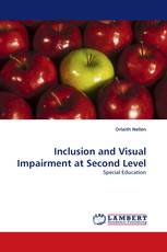 Inclusion and Visual Impairment at Second Level