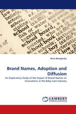 Brand Names, Adoption and Diffusion