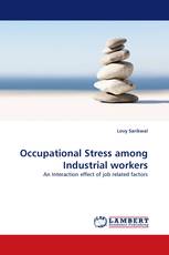 Occupational Stress among Industrial workers